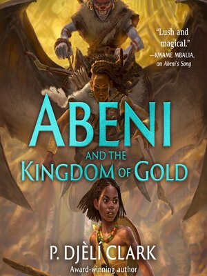 cover image of Abeni and the Kingdom of Gold